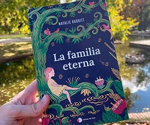 La familia eterna | Natalie Babbitt | Reseña y opinión